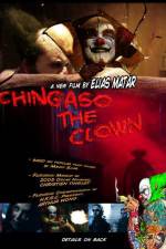 Watch Chingaso the Clown Putlocker