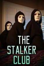 Watch The Stalker Club Putlocker