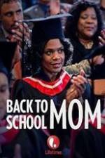 Watch Back to School Mom Putlocker