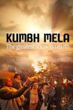Watch Kumbh Mela: The Greatest Show on Earth Putlocker