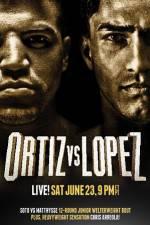 Watch Victor Ortiz vs Josesito Lopez Putlocker