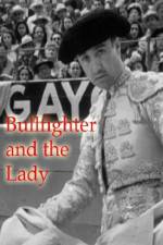 Watch Bullfighter and the Lady Putlocker
