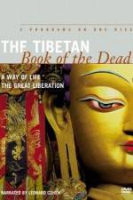 Watch The Tibetan Book of the Dead A Way of Life Putlocker
