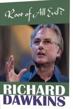 Watch The Root of All Evil? - Richard Dawkins Putlocker
