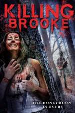 Watch Killing Brooke Putlocker
