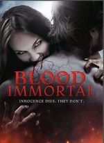 Watch Blood Immortal Putlocker