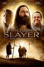 Watch The Christ Slayer Putlocker