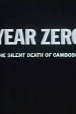 Watch Year Zero The Silent Death of Cambodia Putlocker