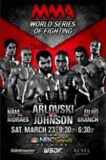 Watch World Series of Fighting 2 Arlovski vs Johnson Putlocker