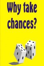 Watch Why Take Chances? Putlocker