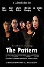 Watch The Pattern Putlocker