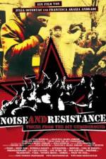 Watch Noise and Resistance Putlocker
