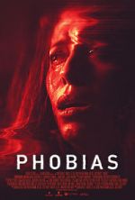 Watch Phobias Putlocker