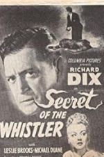 Watch The Secret of the Whistler Putlocker