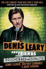 Watch Denis Leary: Douchebags and Donuts Putlocker