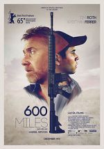 Watch 600 Miles Putlocker