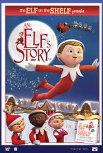 Watch An Elf\'s Story: The Elf on the Shelf Putlocker