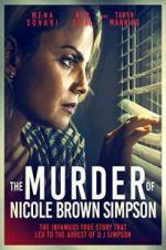Watch The Murder of Nicole Brown Simpson Putlocker