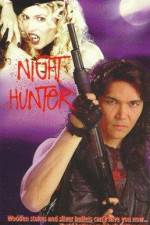 Watch Night Hunter Putlocker