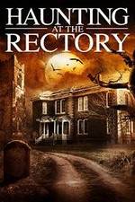 Watch A Haunting at the Rectory Putlocker