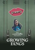Watch Growing Fangs (Short 2021) Putlocker