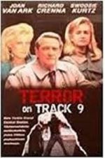 Watch Terror on Track 9 Putlocker