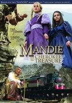 Watch Mandie and the Cherokee Treasure Putlocker