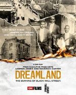 Watch Dreamland: The Burning of Black Wall Street Putlocker