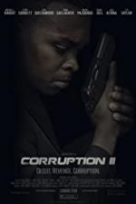 Watch Corruption II Putlocker