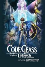 Watch Code Geass: Lelouch of the Rebellion - Transgression Putlocker