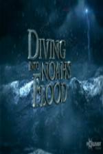 Watch National Geographic Diving into Noahs Flood Putlocker