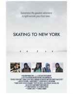Watch Skating to New York Putlocker
