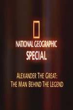 Watch National Geographic: Alexander The Great The Man and the Legend Putlocker