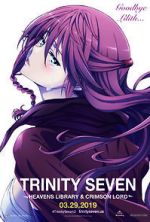 Watch Trinity Seven: The Movie 2 - Heavens Library & Crimson Lord Putlocker