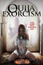 Watch The Ouija Exorcism Putlocker