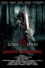 Watch Robin Hood Ghosts of Sherwood Putlocker