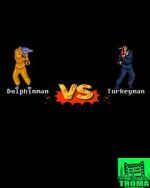 Watch Dolphinman vs Turkeyman Putlocker