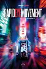 Watch Rapid Eye Movement Putlocker