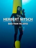 Watch Herbert Nitsch: Back from the Abyss Putlocker