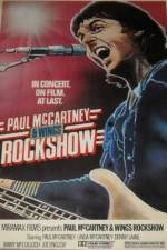 Watch Paul McCartney and Wings: Rockshow Putlocker