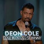 Watch Deon Cole: Cole Blooded Seminar Putlocker