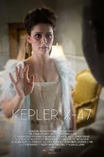 Watch Kepler X-47 (Short 2014) Putlocker