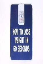 Watch How to Lose Weight in 60 Seconds Putlocker