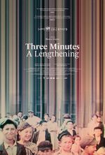 Watch Three Minutes: A Lengthening Putlocker