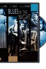 Watch Blues in the Night Putlocker