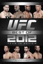 Watch UFC Best Of 2012 Year In Review Putlocker