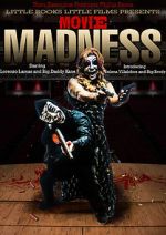 Watch Movie Madness Putlocker