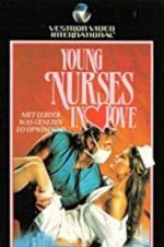 Watch Young Nurses in Love Putlocker