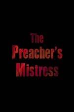Watch The Preacher's Mistress Putlocker