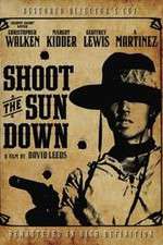 Watch Shoot the Sun Down Putlocker